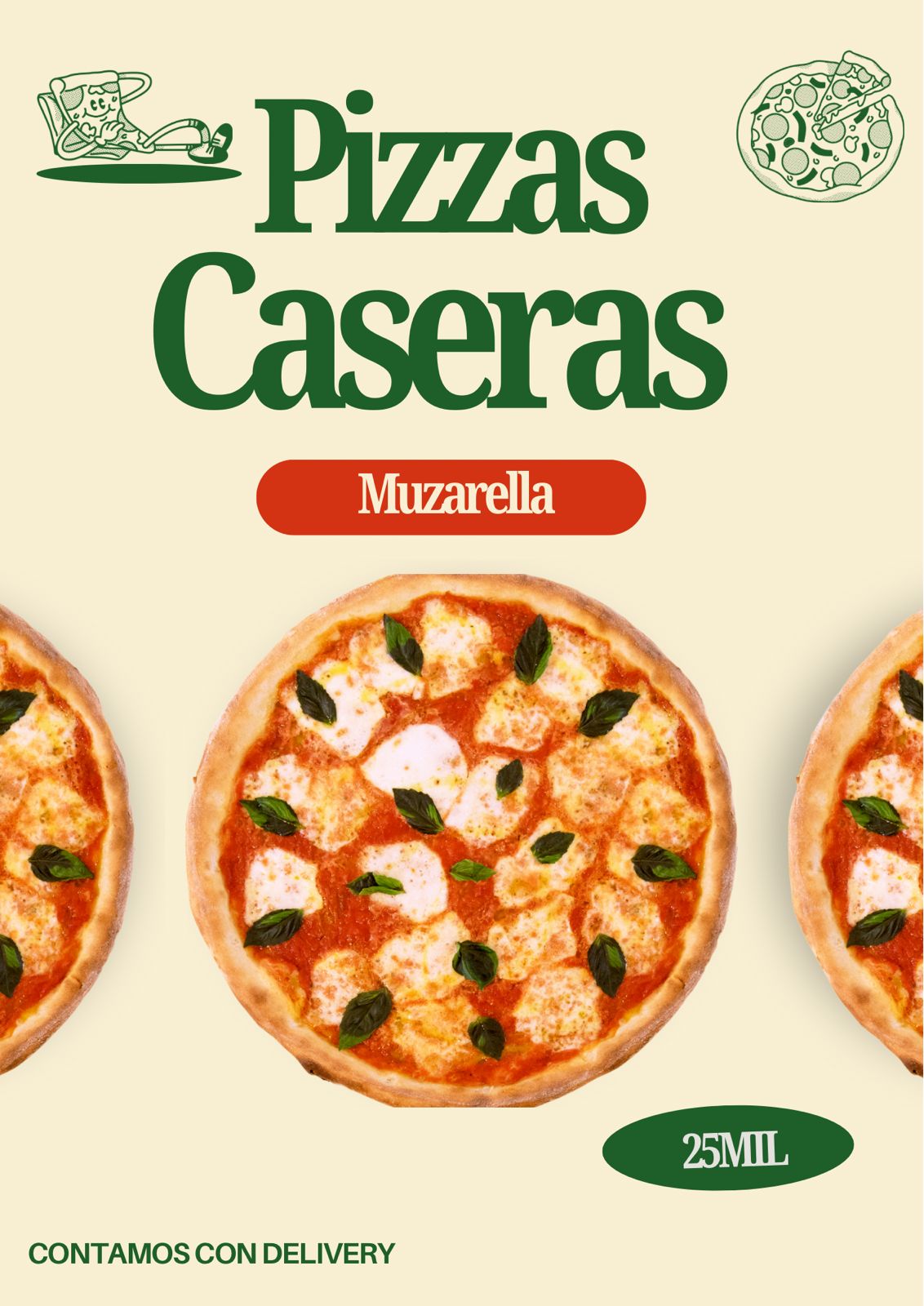 Pizzas Caseras de Muzarella