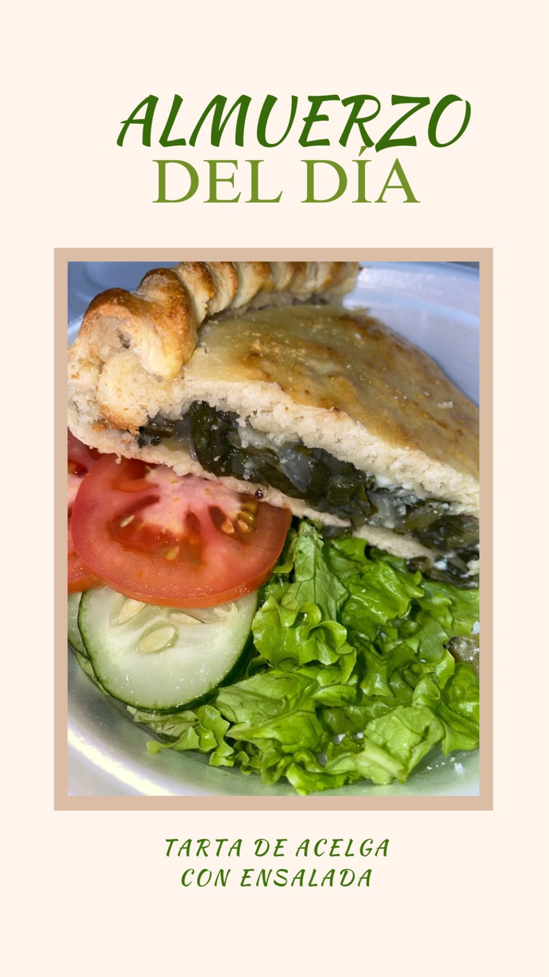 🥧 Almuerzo del Día: ¡Tarta Casera y Fresca!