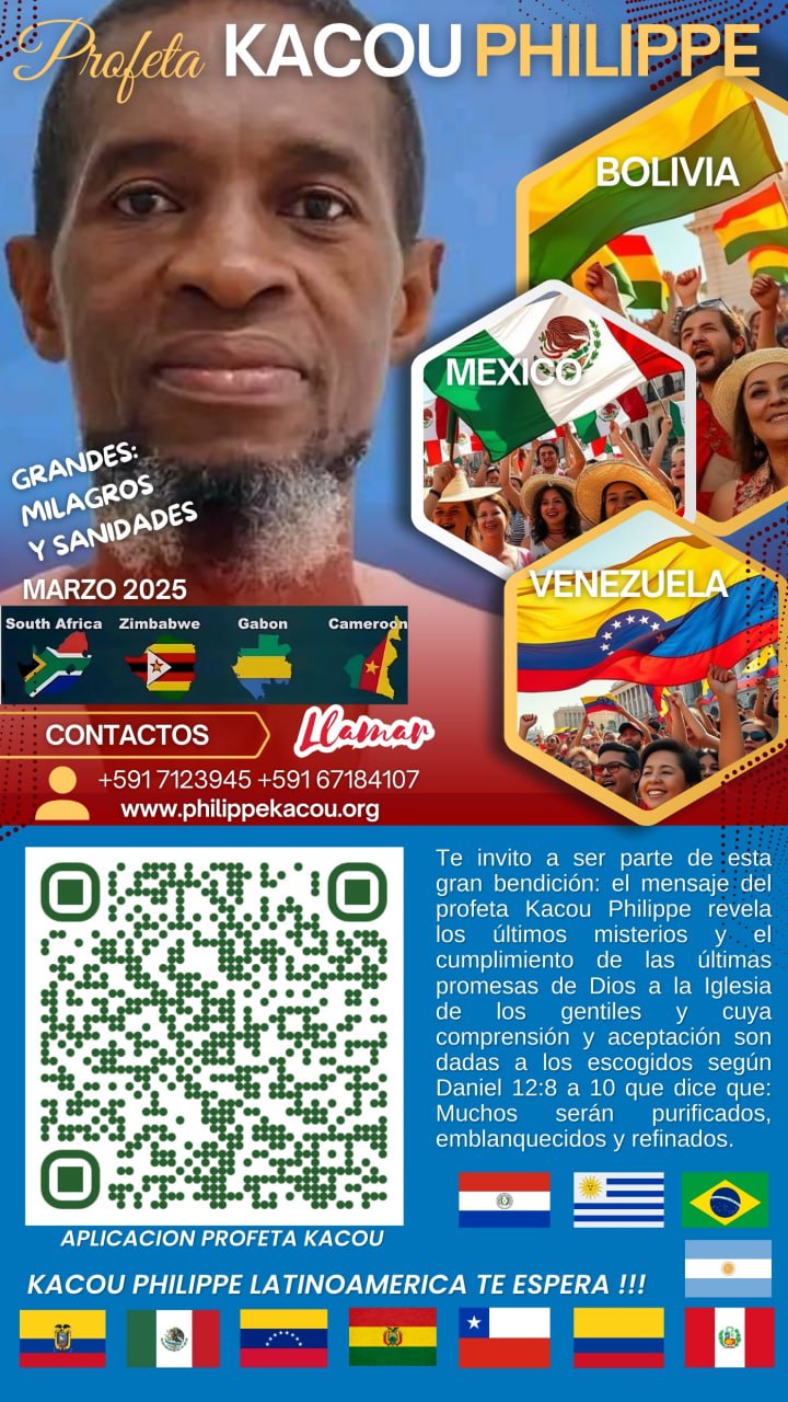 ¡Latinoamérica se prepara para recibir al Profeta Kacou Philippe!