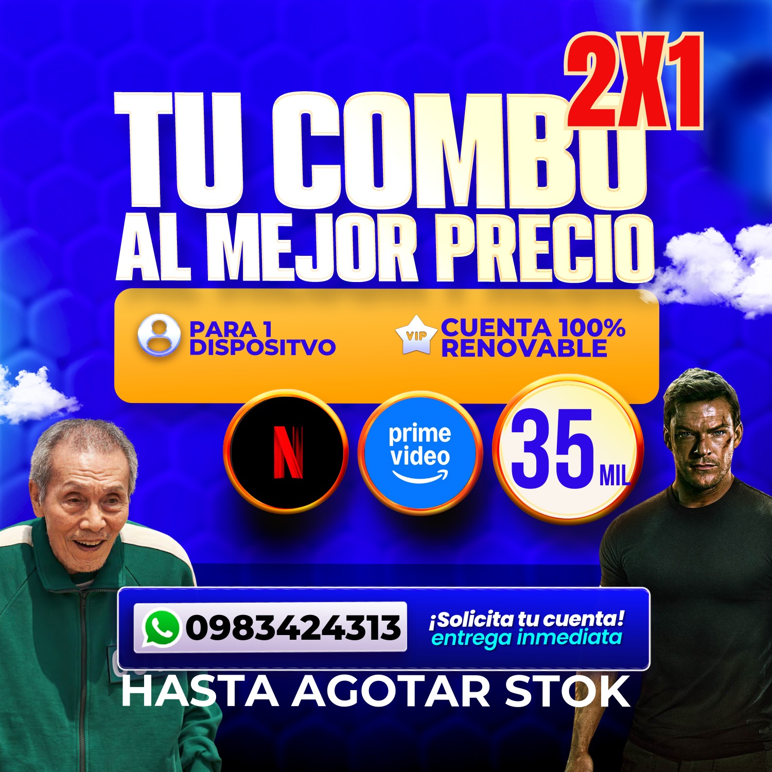 Combo 2x1 Netflix + Prime video 35.000Gs Mensuales
