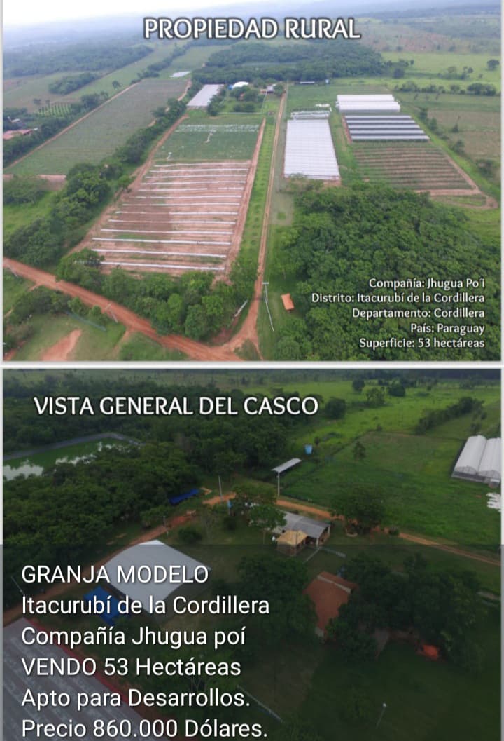 🏞️ Granja Modelo en Venta – Itacurubí de la Cordillera | 53 Hectáreas