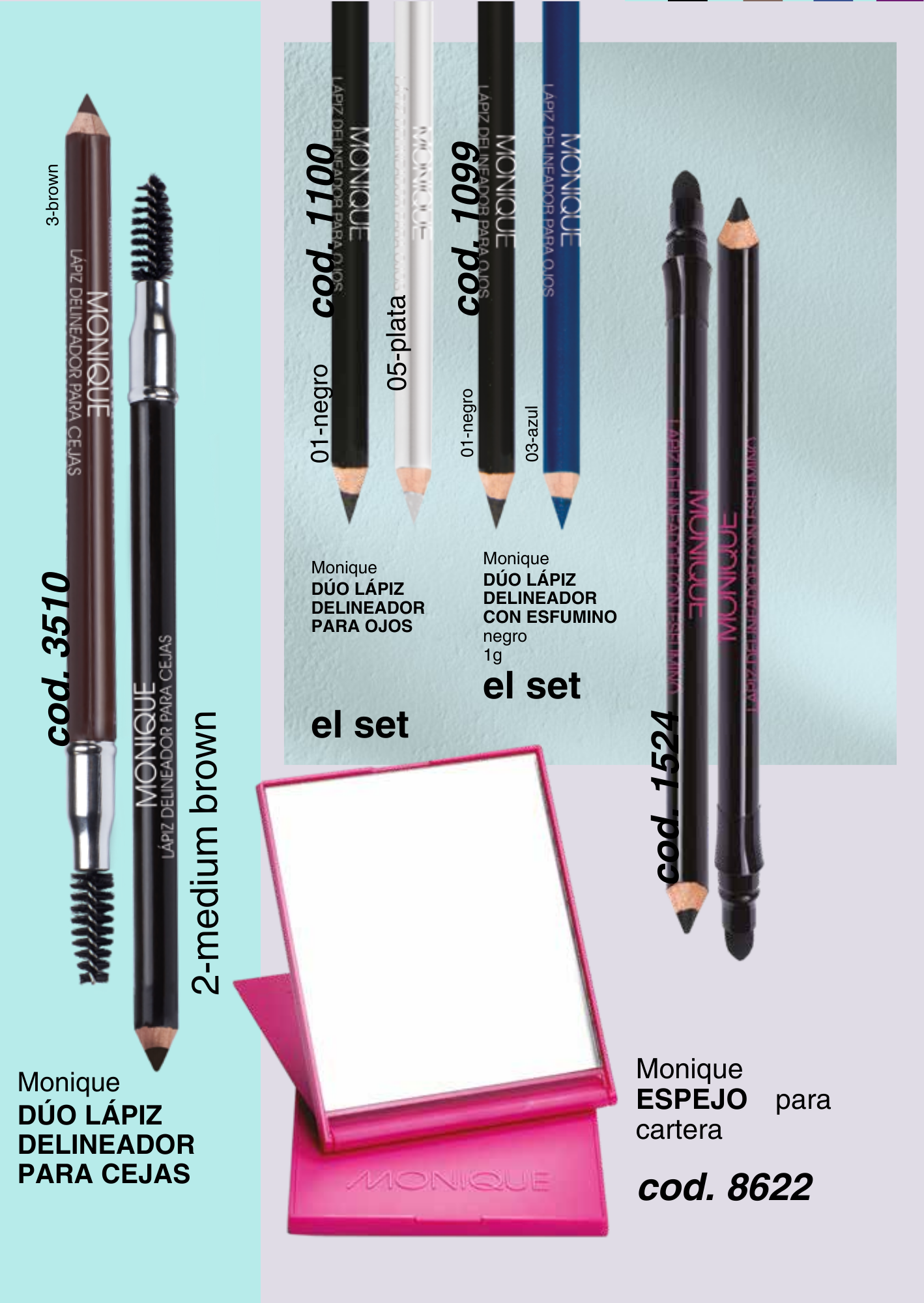 DÚO LÁPIZ DELINEADOR PARA OJOS / DÚO LÁPIZ DELINEADOR CON ESFUMINO / DÚO LÁPIZ DELINEADOR PARA CEJAS / ESPEJO para cartera