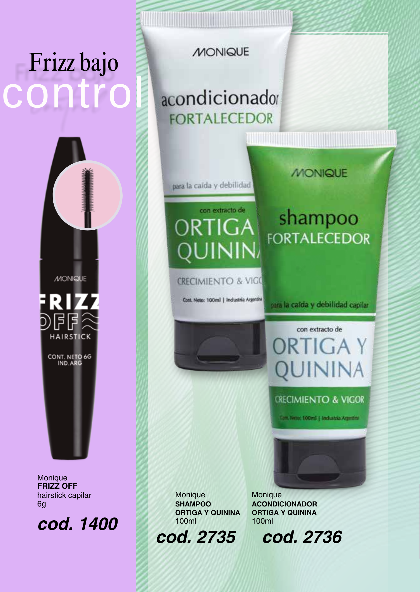 FRIZZ OFF hairstick capilar / SHAMPOO / ACONDICIONADOR ORTIGA Y QUININA