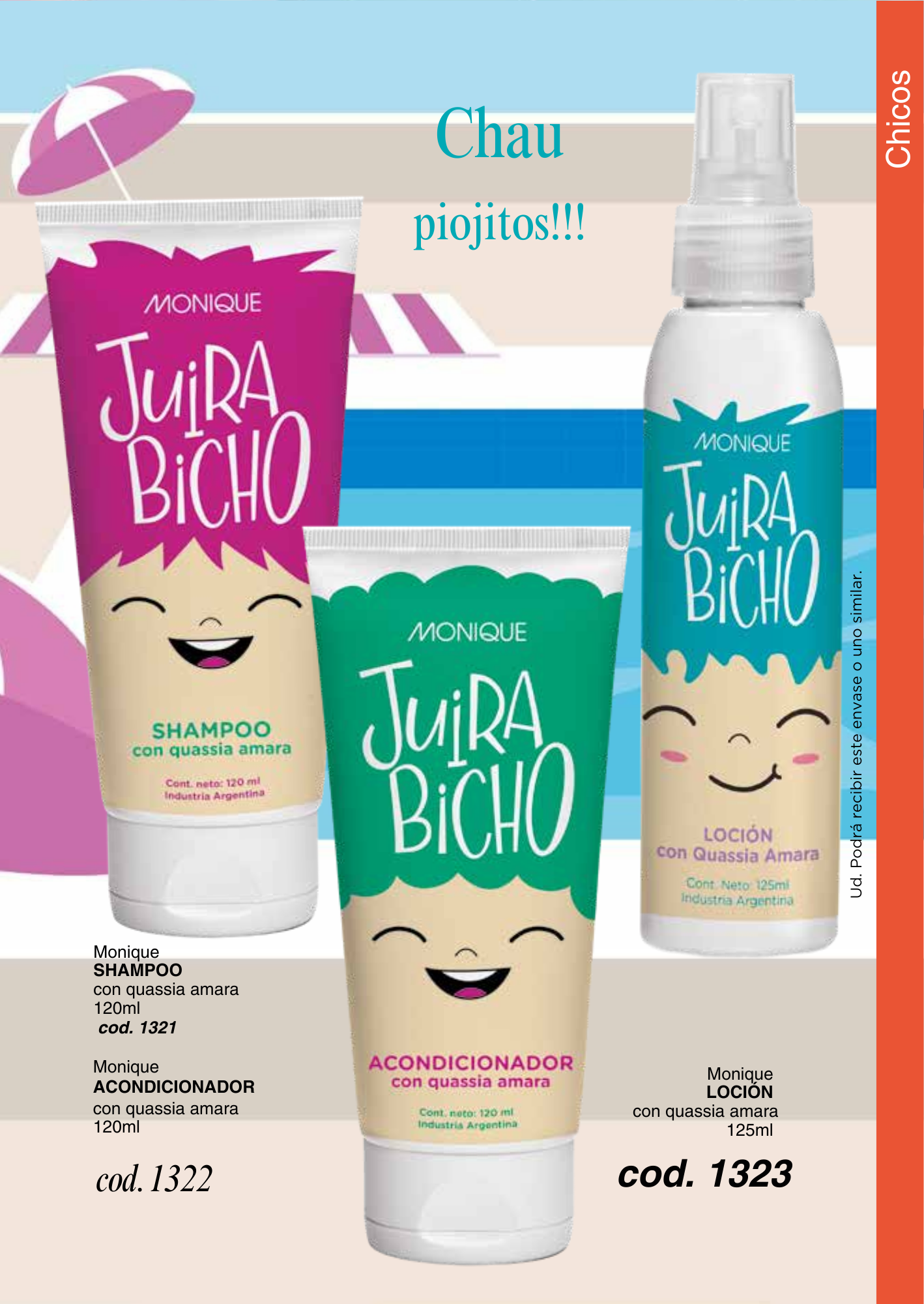 Línea JUIRA BICHO Shampoo / Acondicionador / Loción con quassia amara