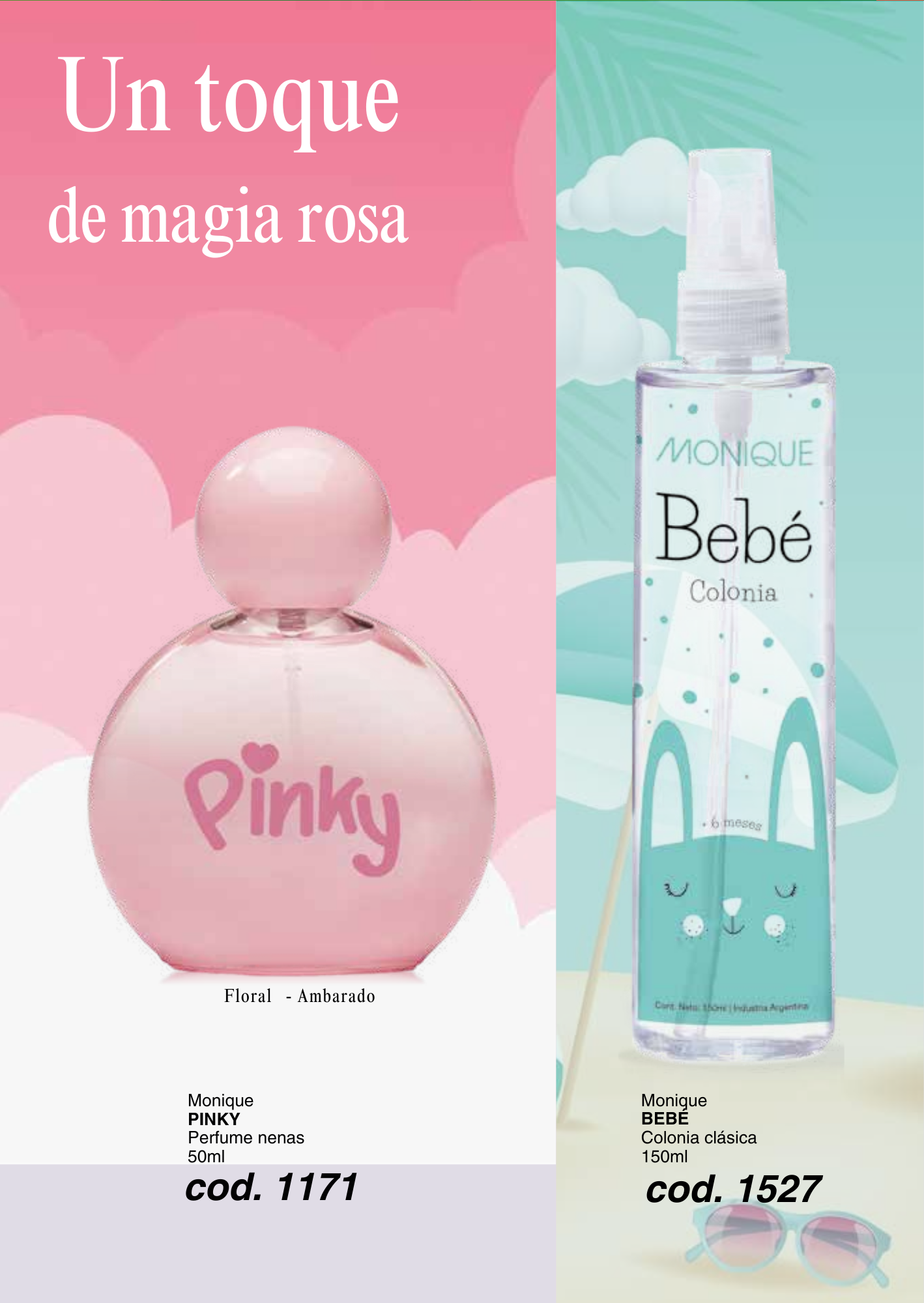 PINKY Perfume nenas / BEBÉ Colonia clásica