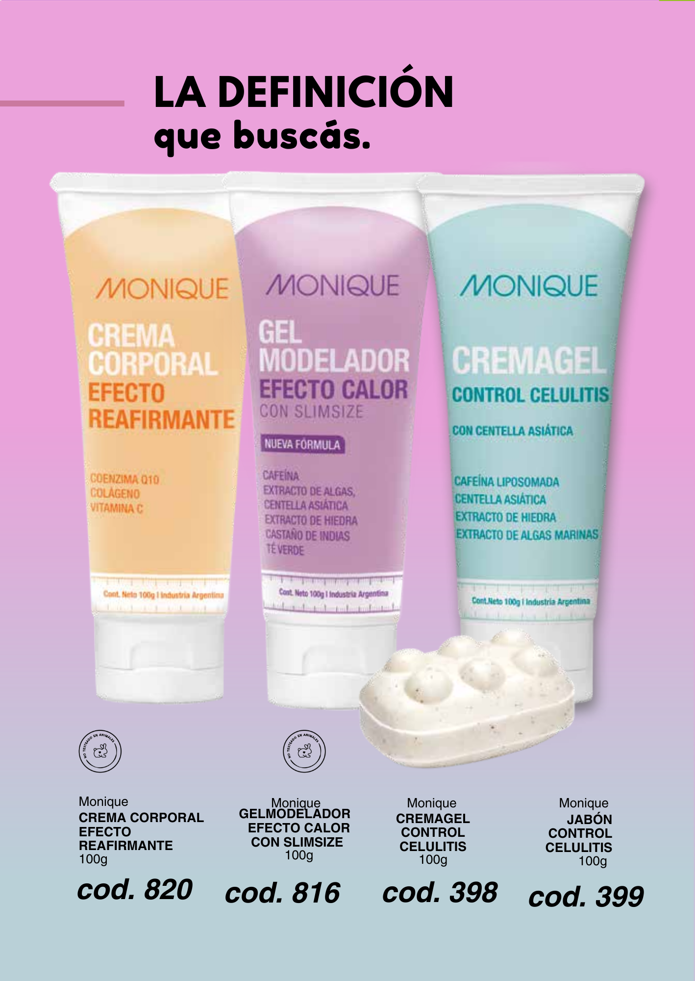 CREMA CORPORAL EFECTO REAFIRMANTE / GEL MODELADOR EFECTO CALOR CON SLIMSIZE / CREMAGEL CONTROL CELULITIS / JABÓN CONTROL CELULITIS