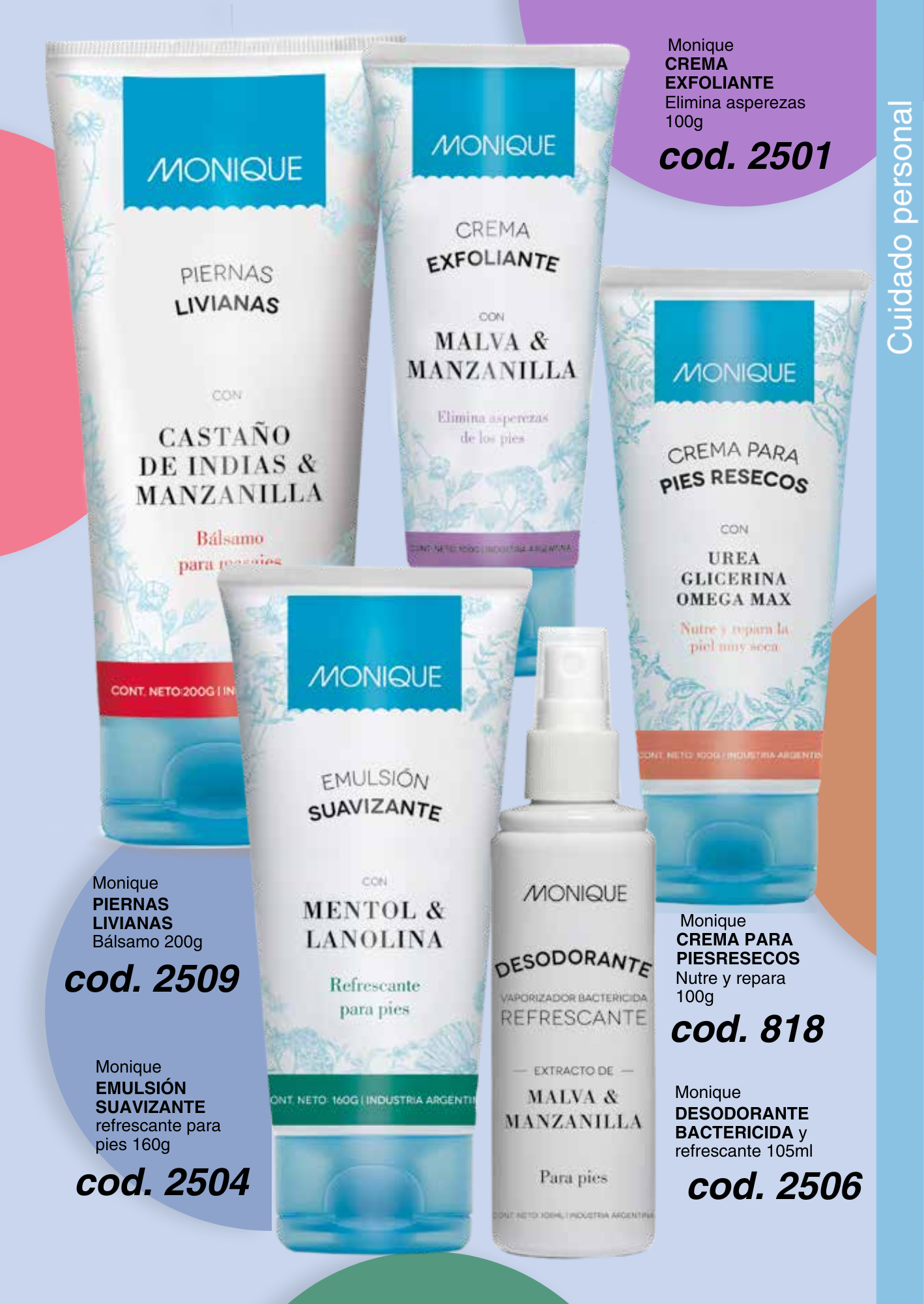 Línea Pies CREMA EXFILIANTE / BÁLSAMO PIERNAS LIVIANAS / EMULSIÓN SUAVIZANTE / CREMA PARA PIES RESECOS / DESODORANTE BACTERICIDA y refrescante