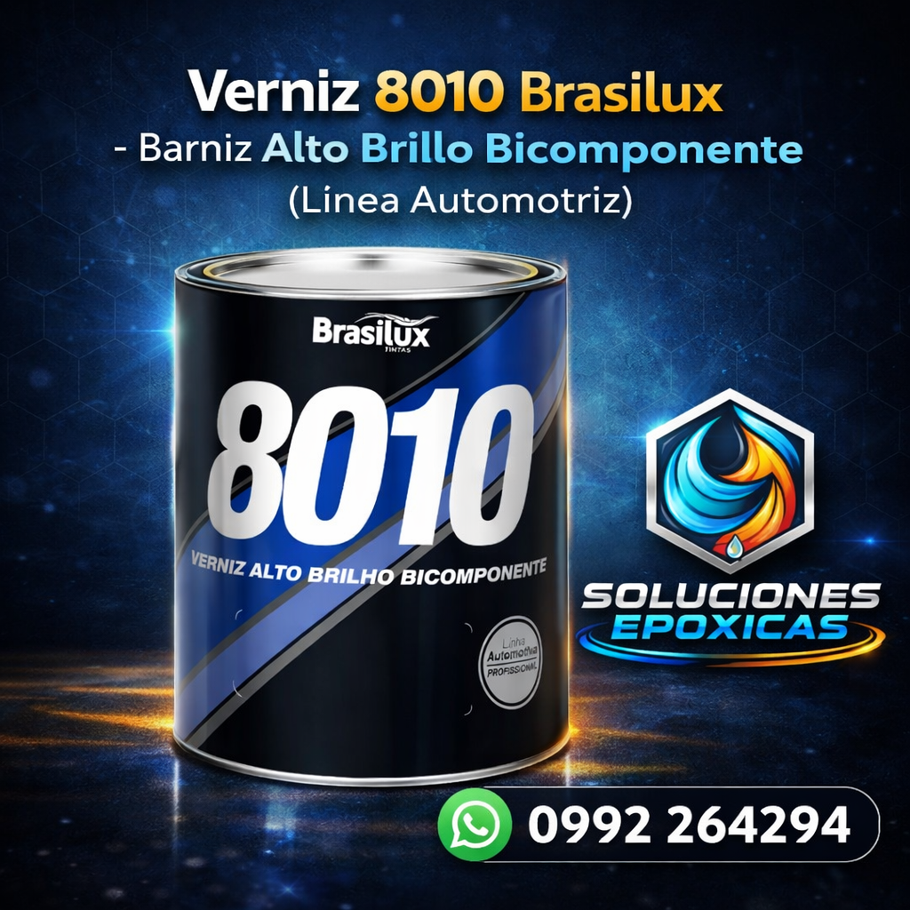Verniz 8010 Brasilux – Barniz Alto Brillo Bicomponente (Línea Automotriz Profesional)