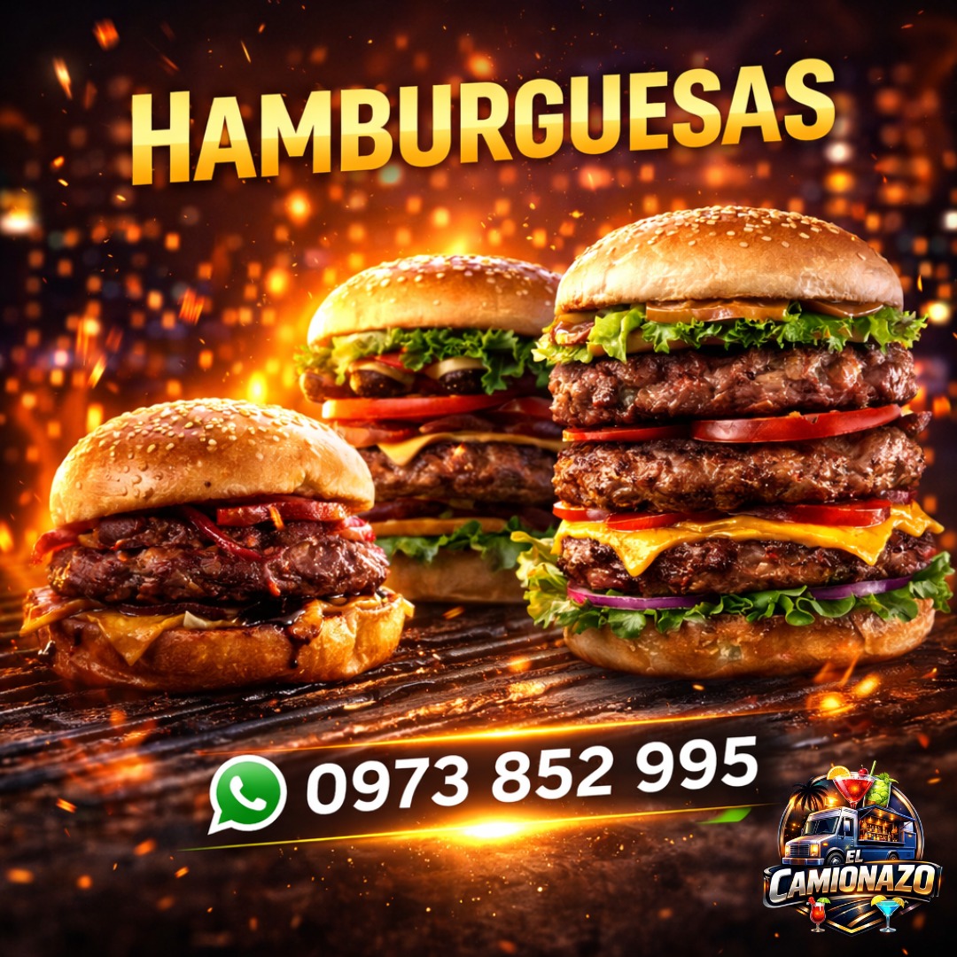 HAMBURGUESAS 🍔🔥 | El Camionazo