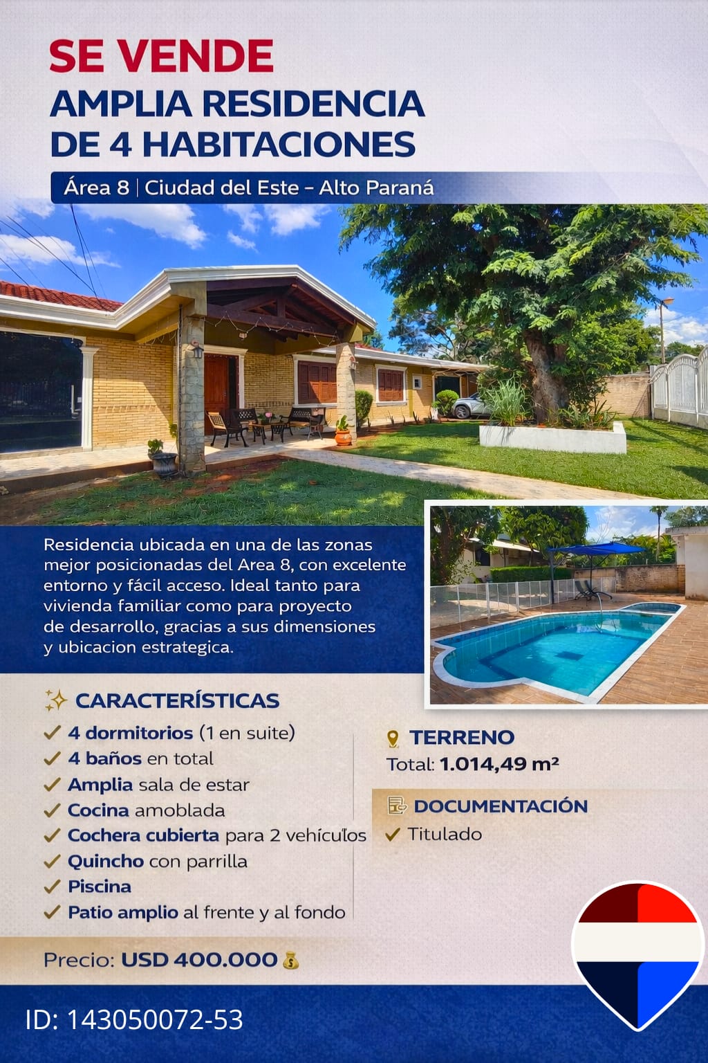 Amplia Casa de 4 Habitaciones con Piscina en Área 8 – Ciudad del Este