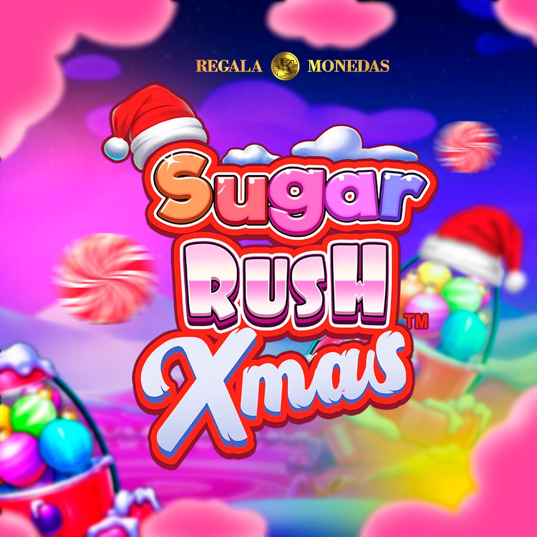 SUGAR RUSH XMAS (Regala Monedas)