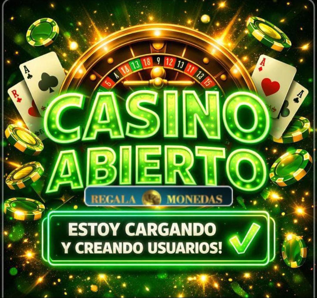 🎰🟢 ¡CASINO ABIERTO! 🟢🎰