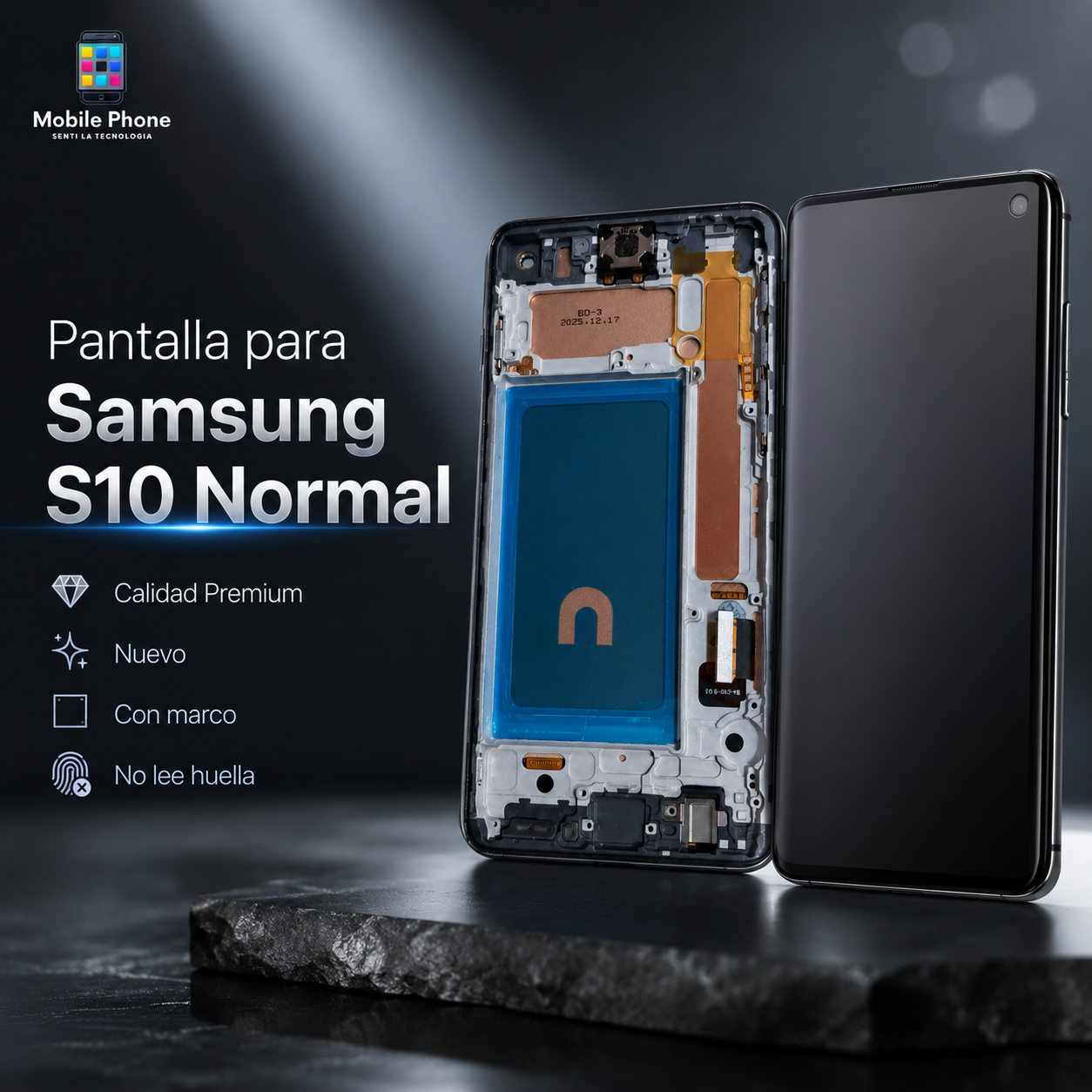Pantalla para Samsung S10 Normal – Calidad Premium con Marco