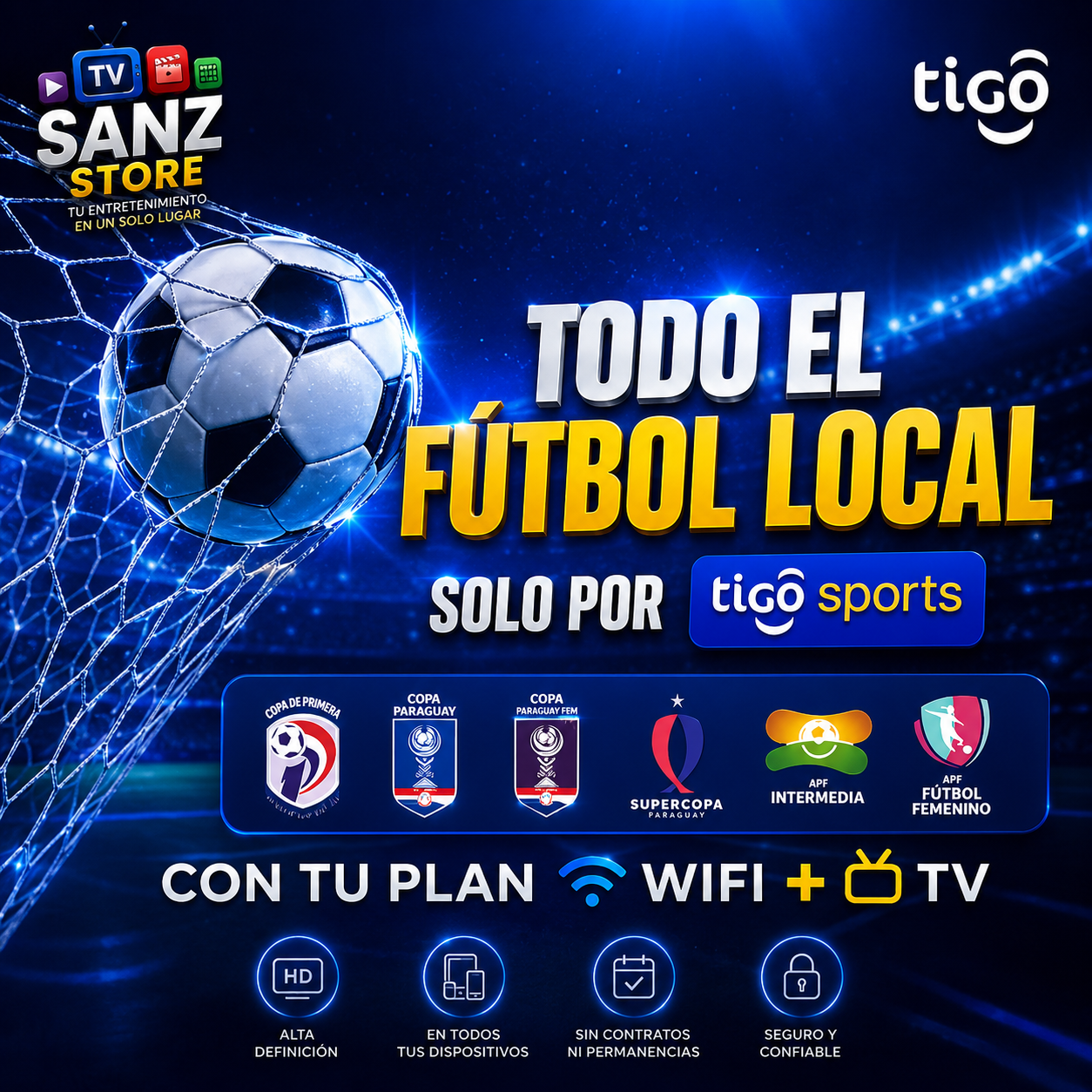 ⚽🔥 ¡Todo el fútbol local lo vivís con SANZ STORE! 📺🇵🇾
